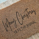 Merry Christmas - Ya Filthy Animals