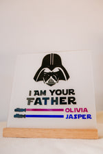Load image into Gallery viewer, I am your Father plaque
