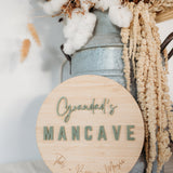 Circle Mancave Sign