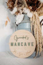 Load image into Gallery viewer, Circle Mancave Sign
