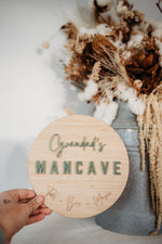 Load image into Gallery viewer, Circle Mancave Sign
