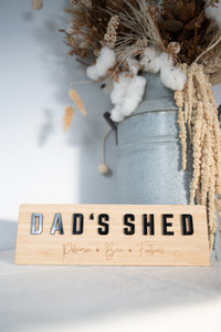 Shed Sign