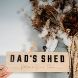 Shed Sign