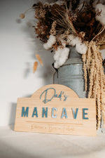 Load image into Gallery viewer, Mancave Sign
