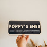 Shed Sign